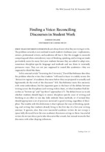 The WAC Journal, Vol. 20: NovemberFinding a Voice: Reconciling Discourses in Student Work gordon fraser university of connecticut