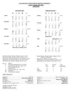 SAN MATEO UNION HIGH SCHOOL DISTRICT School Calendar[removed]AMENDED Fall Semester[removed]Spring Semester 2015