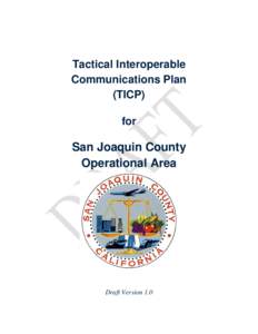 Tactical Interoperable Communications Plan (TICP) for  San Joaquin County