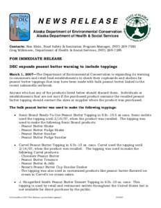 NEWS RELEASE Alaska Department of Environmental Conservation Alaska Department of Health & Social Services Contacts: Ron Klein, Food Safety & Sanitation Program Manager, ([removed]Greg Wilkinson, Department of Healt