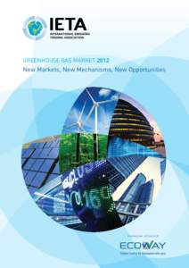 GREENHOUSE GAS MARKET[removed]New Markets, New Mechanisms, New Opportunities PREMIUM SPONSOR