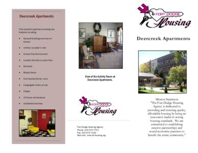 Deercreek Apartments This beautiful apartment building has features including: 