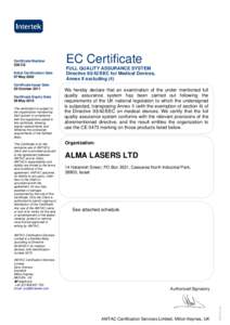 Certificate Number 538 CE Initial Certification Date 07 May 2002 Certificate Issue Date 03 October 2011