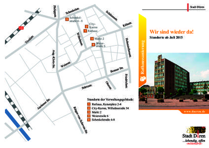 Stadt Düren  Wir sind wieder da! Rathaussanierung  Standorte ab Juli 2015