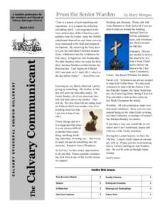 A monthly publication for the members and friends of Calvary Episcopal Church Calvary Communicant The