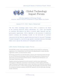 Advancing the Business of Intellectual Property Globally  Global Technology Impact Forum A Practical Approach to Technology Transfer Corporate, Research and NGO Collaboration for Double-Bottom-Line Results