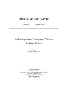 SINO-PLATONIC PAPERS Number 215 September, 2011  An Investigation of Orthographic Variance