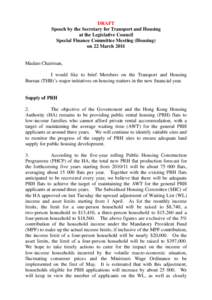 DRAFT Speech by the Secretary for Transport and Housing at the Legislative Council Special Finance Committee Meeting (Housing) on 22 March 2011