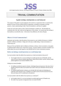 Economy / Finance / Money / Pensions in the United Kingdom / Financial services / Pensions / Investment / Social law / Personal pension scheme / Defined benefit pension plan / Defined contribution plan / Commute