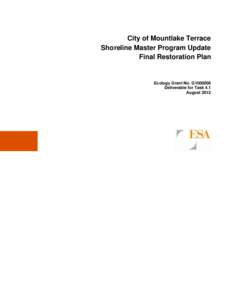 City of Mountlake Terrace Shoreline Master Program Update Final Restoration Plan Ecology Grant No. G1000006 Deliverable for Task 4.1