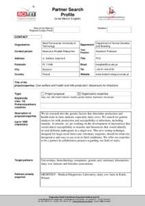 Partner Search Profile (to be filled in English) Date (to be filled by Regional Contact Point)