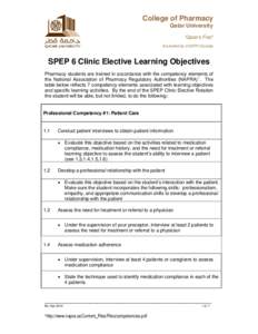 College of Pharmacy Qatar University “Qatar’s First” Accredited by CCAPP (Canada)  SPEP 6 Clinic Elective Learning Objectives
