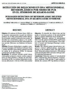 ARCH SOC ESP OFTALMOL 2008; 83: [removed]ARTÍCULO ORIGINAL DETECCIÓN DE DELECIONES EN DNA MITOCONDRIAL HETEROPLÁSMICO POR MEDIO DE PCR