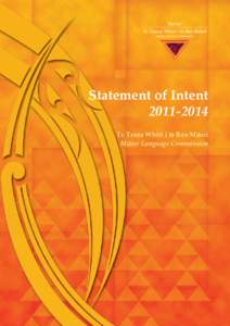 Statement of Intent[removed]Te Taura Whiri i te Reo Mäori Mäori Language Commission  Te Taura Whiri i te Reo Mäori