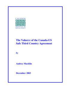 The Value(s) of the Canada-US Safe Third Country Agreement by  Audrey Macklin