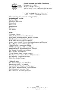 Oregon Parks and Recreation Commission November 18-19, 2009 The Loft at the Red Building 20 Basin Street Astoria, OR[removed][removed]2009 Meeting Minutes