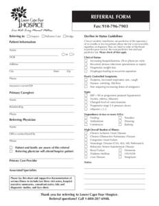 REFERRAL FORM  HOSPICE Fax: 