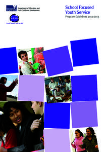 School Focused Youth Service Program Guidelines[removed]School Focused Youth Service