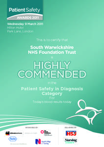AWARDS 2011 Wednesday 9 March 2011 Hilton Hotel Park Lane, London  This is to certify that