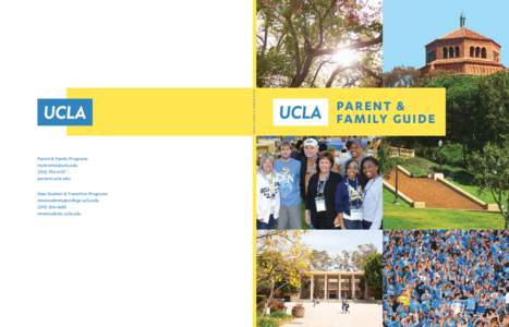 U C L A PA R E N T & F A M I LY G U I D E  Parent & Family Programsparents.ucla.edu