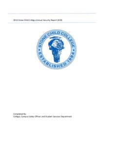        2016 Stone Child College Annual Security Report (ASR)   