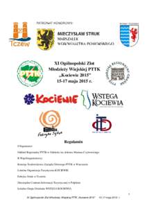 XI Ogólnopolski Zlot Młodzieży Wiejskiej PTTK „Kociewie 2015” 15-17 maja 2015 r.  Regulamin