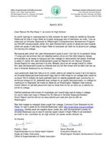 Office of Superintendent of Public Instruction Randy I. Dorn, State Superintendent 600 Washington Street SE | Olympia, WANōmba in Telephone eo: Washington Student Achievement Council