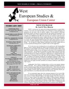 WEST EUROPEAN STUDIES—INDIANA UNIVERSITY  West European Studies & European Union Center FEBRUARY 2009