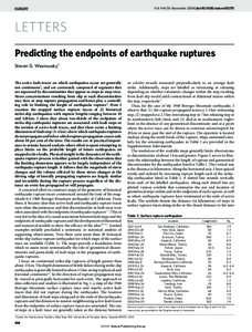 Vol 444 | 16 November 2006 | doi:nature05275  LETTERS Predicting the endpoints of earthquake ruptures Steven G. Wesnousky1