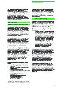 6.Essential Services  This section provides information on essential services infrastructure relating to land development and redevelopment in the MDP region. It describes the way in which government