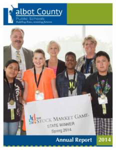 Annual Report  2014 Talbot County Education Center 12 Magnolia Street