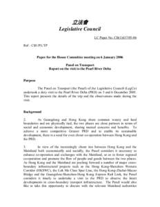 立法會 Legislative Council LC Paper No. CB[removed]Ref : CB1/PL/TP  Paper for the House Committee meeting on 6 January 2006