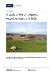 Final report  A study of the UK organics recycling industry inA report on the structure of the UK organics processing/recycling sector