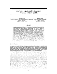 A concave regularization technique for sparse mixture models Martin Larsson School of Operations Research and Information Engineering Cornell University