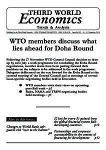 International economics / Doha Development Round / Least developed country / Uruguay Round / General Agreement on Tariffs and Trade / Ministerial Conference / Non-Agricultural Market Access / Doha Declaration / Trade pact / World Trade Organization / International relations / International trade