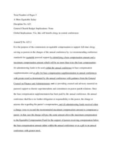 Total Number of Pages 5 A More Equitable Salary Discipline No. 625 General Church Budget Implications: None Global Implications: Yes, this will benefit clergy in central conferences