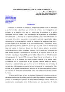 EVOLUCIÓN DE LA PRODUCCIÓN DE LECHE EN VENEZUELA. Prof. Luis B. Paredes G. Ing. Agr. Msc. Coordinador Adjunto