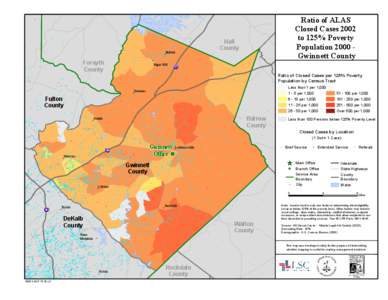 Ratio of ALAS Closed Cases 2002 to 125% Poverty Population 2000 Gwinnett County  !