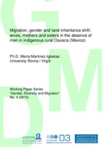 Demography / Family / Gender / Population / Marriage / Wife / Human migration / Chain migration / Mixtec transnational migration
