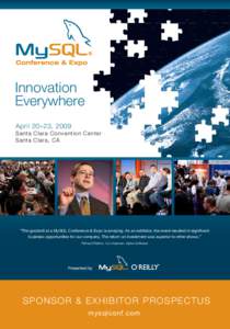 Innovation Everywhere April 20–23, 2009 Santa Clara Convention Center Santa Clara, CA