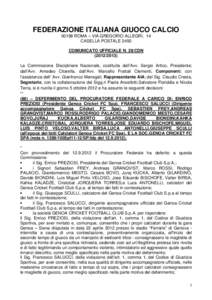 FEDERAZIONE ITALIANA GIUOCO CALCIO[removed]ROMA – VIA GREGORIO ALLEGRI, 14 CASELLA POSTALE 2450