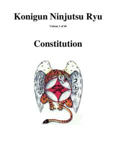 Konigun Ninjutsu Ryu Volume 1 of 40 Constitution  AUTHOR(s): Dr. Bryce F. Dallas, Dr. Jay Green, Bonnie Specht, Dr. Zach Bennett,