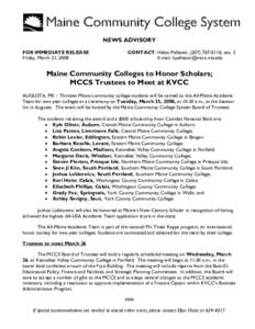 New England / Southern Maine Community College / Kennebec Valley Community College / Washington County Community College / Central Maine Community College / Maine locations by per capita income / Maine Superior Court / New England Association of Schools and Colleges / Maine / Maine Community College System