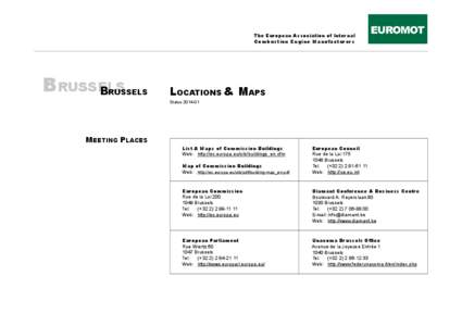 The European Association of Internal Combustion Engine Manufacturers BRUSSELS BRUSSELS