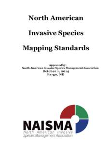 North American Invasive Species Mapping Standards   	
  