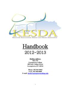 Handbook[removed]Mailing Address: Box 274 Georgetown College 400 East College Street