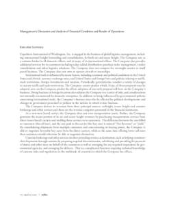 Management’s Discussion and Analysis of Financial Condition and Results of Operations  Executive Summary Expeditors International of Washington, Inc. is engaged in the business of global logistics management, including