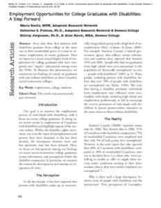 Barile, M., Fichten, C.S., Ferraro, V., Jorgensen, S. & Havel, A[removed]Employment opportunities for graduates with disabilities: A step forward. Review of Disability Studies: An International Journal, 8(4), [removed]Emp