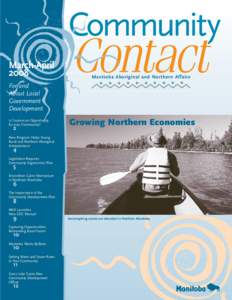 March-April 2008 Manitoba Aboriginal and Northern Affairs  For and