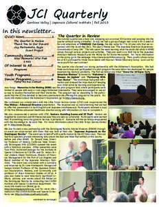 JCI Quarterly  Gardena Valley | Japanese Cultural Institute | Fall 2013 In this newsletter... GVJCI